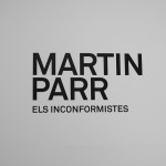 Martin Parr Los Inconformistas